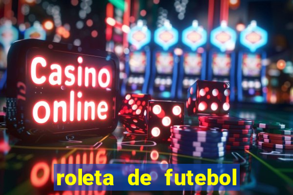 roleta de futebol carreira roleta